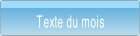 Texte du mois.